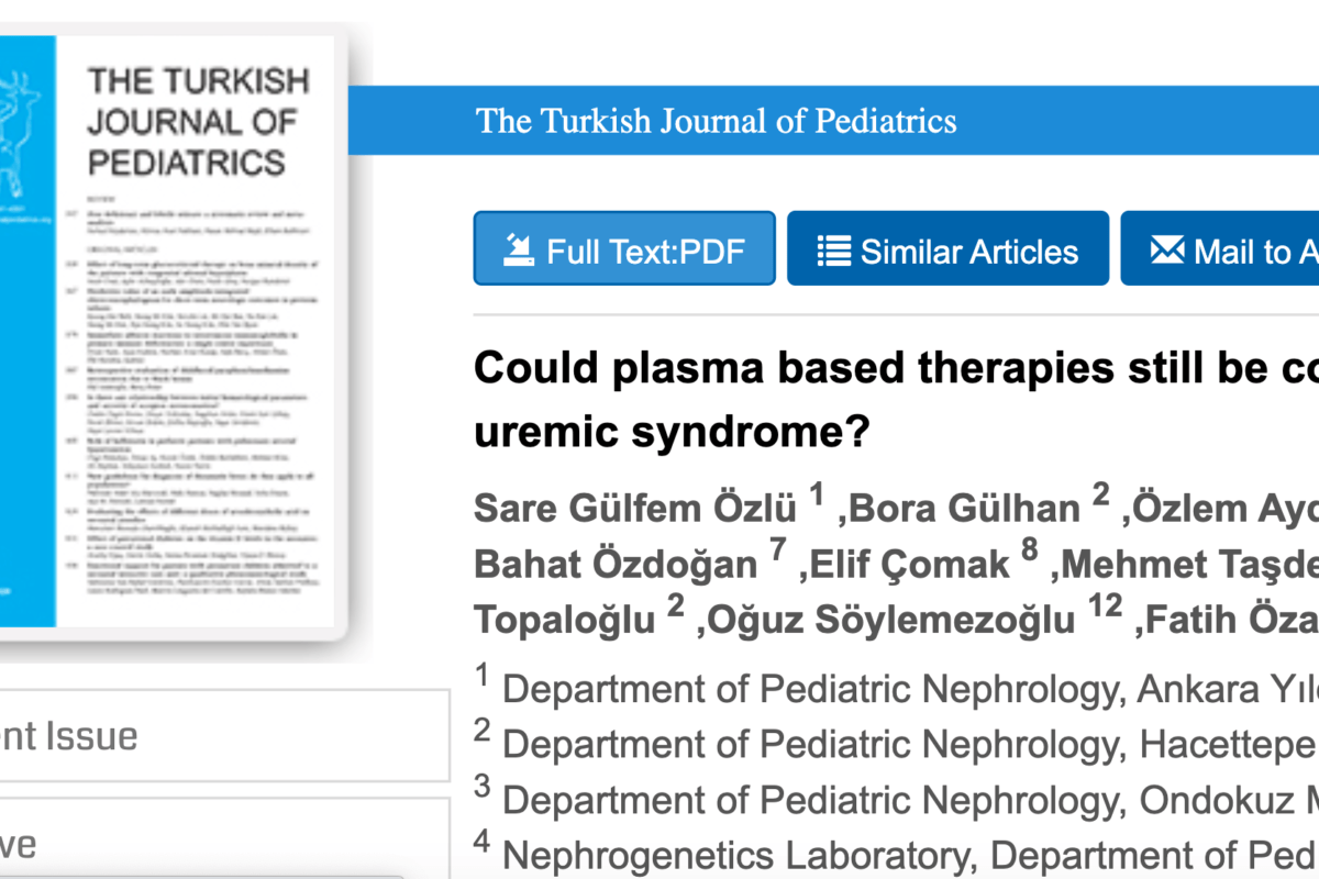 Atipik Hemolitik Üremik Sendrom ve Plazma tedavisi ile ilgili yeni makalemiz