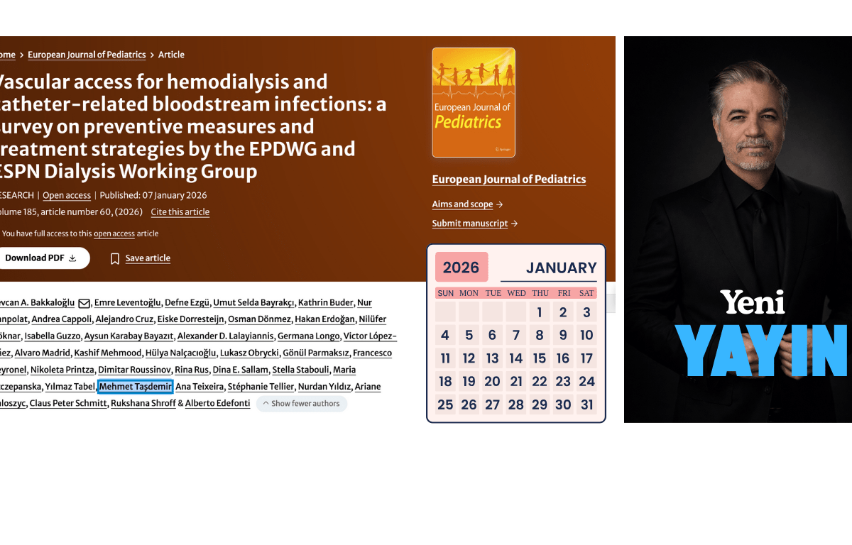 Yeni Yayınımız: Çocuklarda Hemodiyaliz Damar Erişimi ve Enfeksiyon Yönetimi